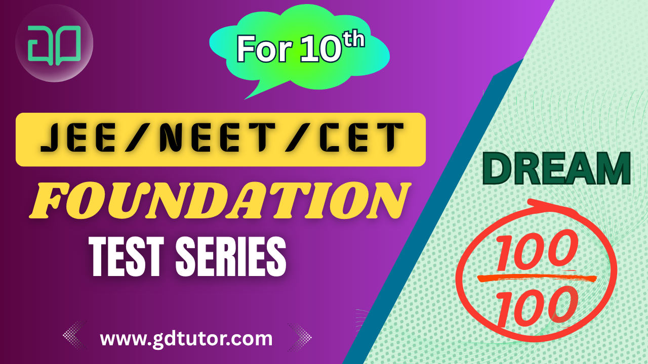 JEE-NEET Foundation Test Series
