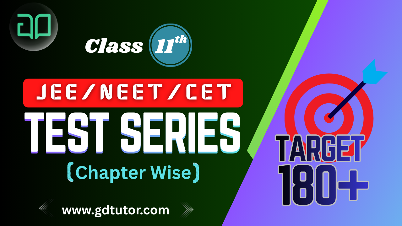 Class 11 Test Series
